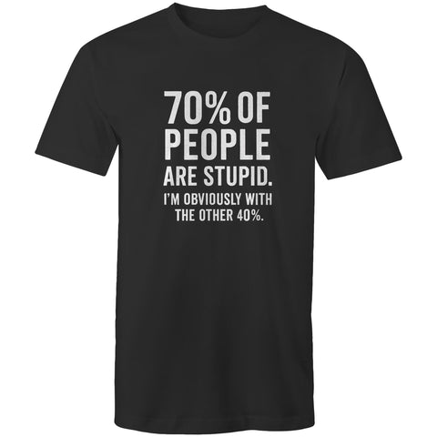 70% of people - Mens T-Shirt