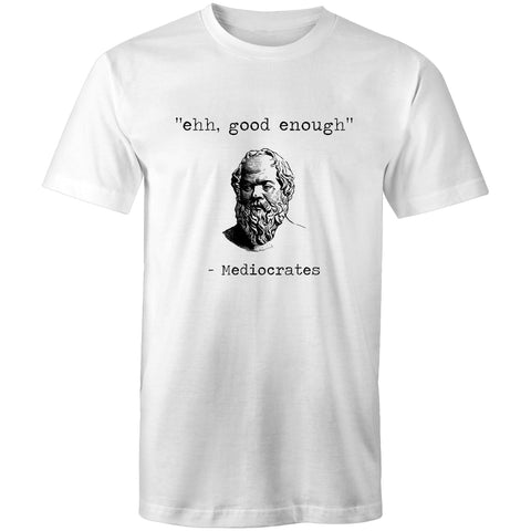 Mediocrates - Mens T-Shirt