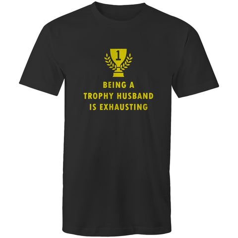 Trophy husband - Mens T-Shirt
