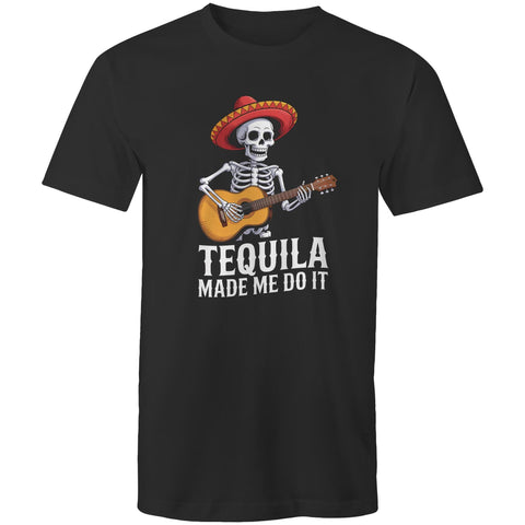 Tequila made me do it - Mens T-Shirt