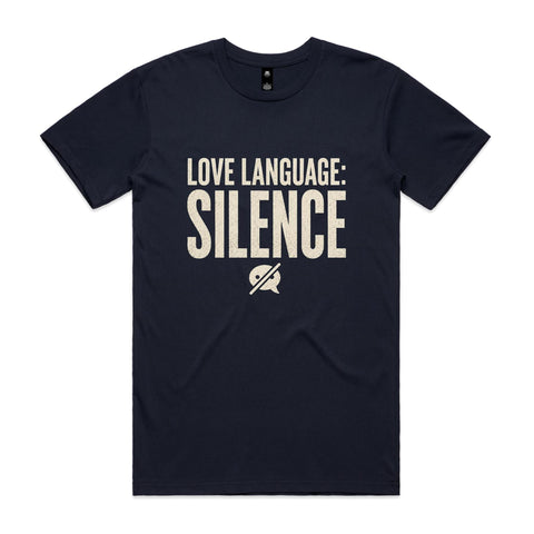 Love language silence - AS Colour Staple Tee