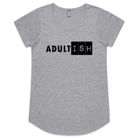 Adultish - Womens Scoop Neck T-Shirt