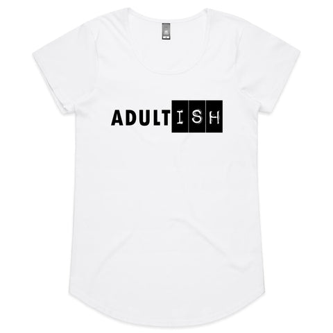 Adultish - Womens Scoop Neck T-Shirt