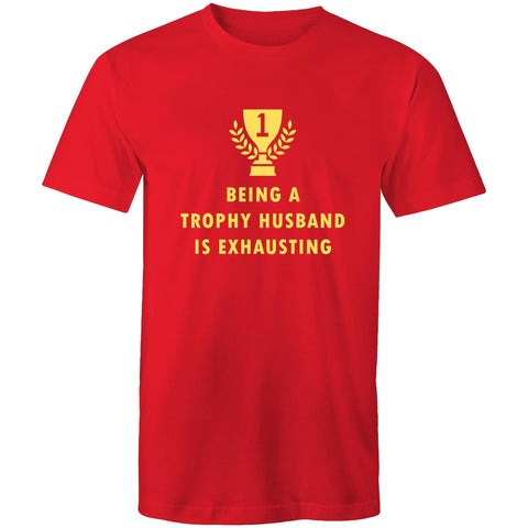 Trophy Husband - Mens T-Shirt