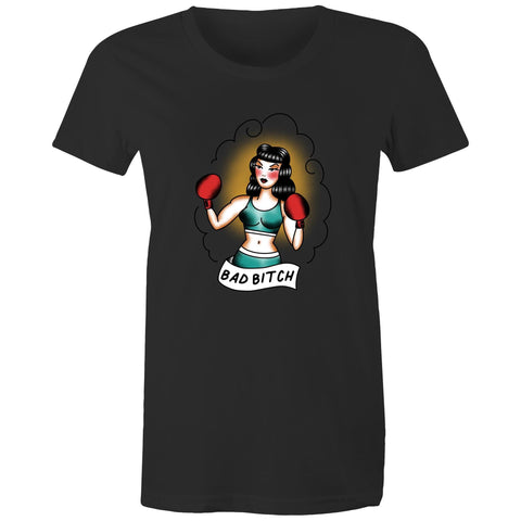 Bad Bitch - Womens T-shirt