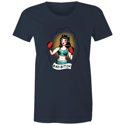 Bad Bitch - Womens T-shirt