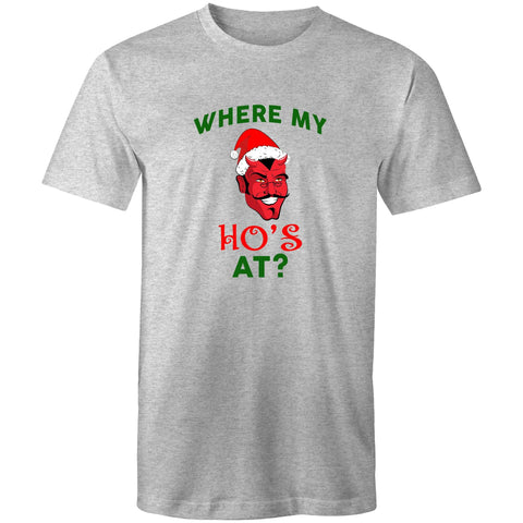 Where My Ho's At? - Mens T-Shirt